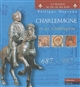 Charlemagne et les Carolingiens