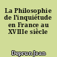 La Philosophie de l'inquiétude en France au XVIIIe siècle