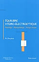 Équilibre hydro-électrolytique : physiologie, physiopathologie et pratique clinique