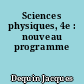 Sciences physiques, 4e : nouveau programme