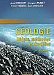 Géologie : objets, méthodes et modèles