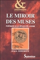 Le miroir des muses : poétiques de la réflexivité à Rome