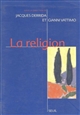La religion : séminaire de Capri, [28 février-1er mars 1994]
