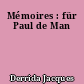 Mémoires : für Paul de Man