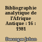 Bibliographie analytique de l'Afrique Antique : 16 : 1981