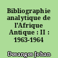 Bibliographie analytique de l'Afrique Antique : II : 1963-1964