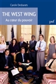 The West Wing : Au coeur du pouvoir