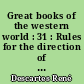 Great books of the western world : 31 : Rules for the direction of the mind : Discourse on the method : Meditations on first philosophy : Objections against the meditations and replies : The 	geometry : [Suivi de] : Ethics