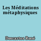 Les Méditations métaphysiques