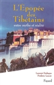 L'épopée des Tibétains : entre mythe et réalité