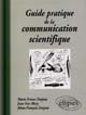Guide pratique de la communication scientifique