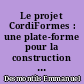 Le projet CordiFormes : une plate-forme pour la construction de modeleurs déclaratifs