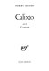 Calixto : suivi de Contrée : poèmes