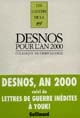 Robert Desnos pour l'an 2000 : actes