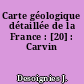Carte géologique détaillée de la France : [20] : Carvin