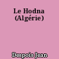 Le Hodna (Algérie)