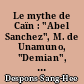 Le mythe de Caïn : "Abel Sanchez", M. de Unamuno, "Demian", H. Hesse