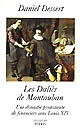 Les Daliès de Montauban : une dynastie protestante de financiers sous Louis XIV