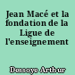Jean Macé et la fondation de la Ligue de l'enseignement