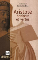 Aristote : Bonheur et vertus