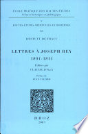 Lettres à Joseph Rey : 1804-1814