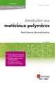 Introduction aux matériaux polymères