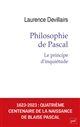 Philosophie de Pascal : le principe d'inquiétude