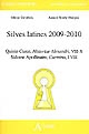 Silves latines 2009-2010 : Quinte-Curce, historiae Alexandri, VIII-X ; Sidoine Apollinaire, carmina, I-VIII