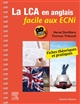 La LCA en anglais facile aux ECNi : fiches théoriques et pratiques