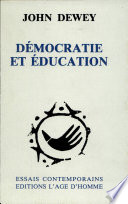 Démocratie et éducation : introduction à la philosophie de l'éducation