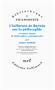L'	influence de Darwin sur la philosophie : et autres essais de philosophie contemporaine