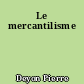 Le mercantilisme