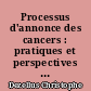 Processus d'annonce des cancers : pratiques et perspectives en médecine générale
