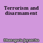 Terrorism and disarmament