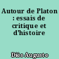 Autour de Platon : essais de critique et d'histoire