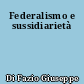 Federalismo e sussidiarietà