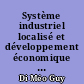 Système industriel localisé et développement économique : le projet du centre de ressources des entreprises d'Oloron-Sainte-Marie