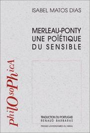 Merleau-Ponty, une poïétique du sensible