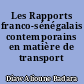 Les Rapports franco-sénégalais contemporains en matière de transport maritime