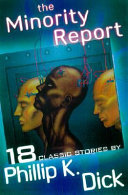 Minority report and other classic stories