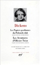 Les papiers posthumes du Pickwick Club : Les aventures d'Olivier Twist