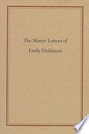 The Master letters of Emily Dickinson