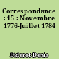 Correspondance : 15 : Novembre 1776-Juillet 1784