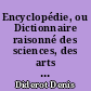 Encyclopédie, ou Dictionnaire raisonné des sciences, des arts et des métiers : 3 : Apa-Atz