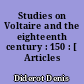 Studies on Voltaire and the eighteenth century : 150 : [ Articles divers]