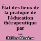 État des lieux de la pratique de l'éducation thérapeutique par les pharmaciens d'officine des Pays de la Loire en 2016
