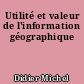 Utilité et valeur de l'information géographique