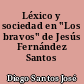 Léxico y sociedad en "Los bravos" de Jesús Fernández Santos