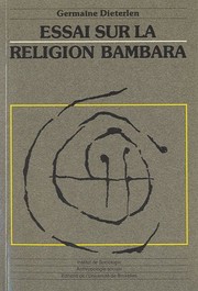 Essai sur la religion bambara