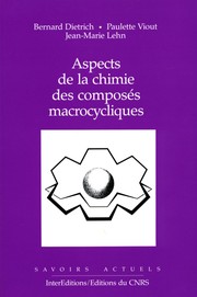 Aspects de la chimie des composés macrocycliques